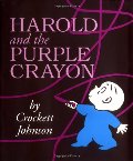 Harold and the Purple Crayon Harold and the Purple Crayon