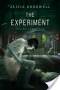 Experiment (Saving Caeorleia, #1), The Experiment (Saving Caeorleia, #1), The