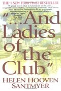 And Ladies of the Club And Ladies of the Club