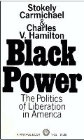 Black Power: The Politics of Liberation in America Black Power: The Politics of Liberation in America