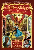 Land of Stories: A Grimm Warning, The Land of Stories: A Grimm Warning, The