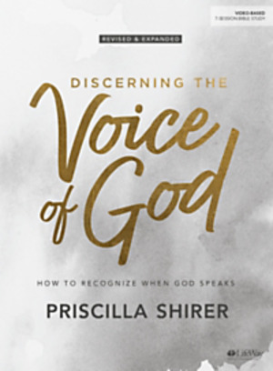 Discerning the Voice of God by Priscilla Shirer Revised 7 Sessions Discerning the Voice of God by Priscilla Shirer Revised 7 Sessions