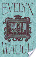 Brideshead Revisited Brideshead Revisited