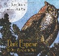 Dark Emperor and Other Poems of the Night Dark Emperor and Other Poems of the Night