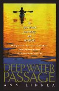 Deep Water Passage: A Spiritual Journey at Midlife Deep Water Passage: A Spiritual Journey at Midlife