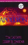 Apollyon: The Destroyer Is Unleashed (Left Behind 05) Apollyon: The Destroyer Is Unleashed (Left Behind 05)