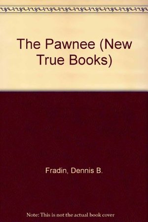 Pawnee, The Pawnee, The