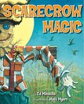 Scarecrow Magic Scarecrow Magic