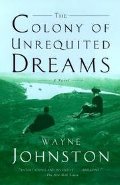 Colony of Unrequited Dreams, The Colony of Unrequited Dreams, The