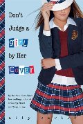 Don't Judge a Girl by Her Cover (Gallagher Girls) Don't Judge a Girl by Her Cover (Gallagher Girls)