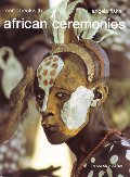 African Ceremonies: The Concise Edition African Ceremonies: The Concise Edition