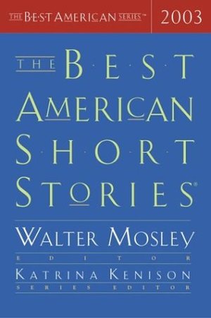 Best American Short Stories 2003, The Best American Short Stories 2003, The