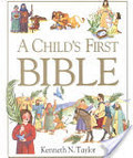 Child's First Bible, A Child's First Bible, A