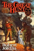 Great Hunt: Book Two of 'The Wheel of Time' (Wheel of Time (Tor Paperback)), The Great Hunt: Book Two of 'The Wheel of Time' (Wheel of Time (Tor Paperback)), The