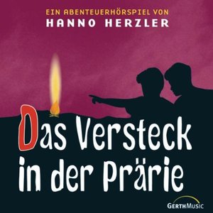 Wildwest-Abenteuer, Folge 2: Das Versteck in der Prärie Wildwest-Abenteuer, Folge 2: Das Versteck in der Prärie
