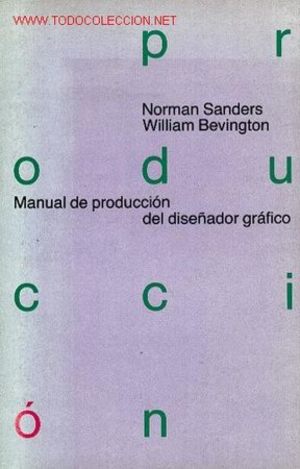 Manual de producción del diseñador gráfico (GG diseño) Manual de producción del diseñador gráfico (GG diseño)