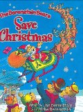 Berenstain Bears Save Christmas (Berenstain Bears), The Berenstain Bears Save Christmas (Berenstain Bears), The