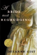 Bride Most Begrudging, A Bride Most Begrudging, A