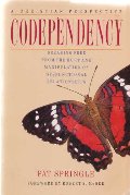 Codependency: Breaking Free from the Hurt and Manipulation of Dysfunctional Relationships Codependency: Breaking Free from the Hurt and Manipulation of Dysfunctional Relationships
