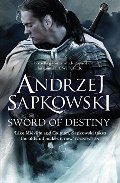 Sword of Destiny Sword of Destiny