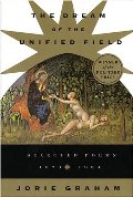 Dream Of The Unified Field Dream Of The Unified Field