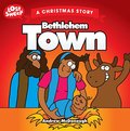 Bethlehem Town (Lost Sheep Series) Bethlehem Town (Lost Sheep Series)