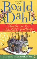 Charlie And the Chocolate Factory (My Roald Dahl) Charlie And the Chocolate Factory (My Roald Dahl)
