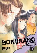 Bokurano: Ours, Vol. 3 Bokurano: Ours, Vol. 3