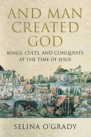 And Man Created God And Man Created God