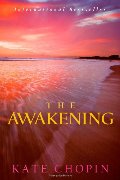 Awakening, The Awakening, The