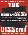 Design of Dissent: Socially and Politically Driven Graphics, The Design of Dissent: Socially and Politically Driven Graphics, The