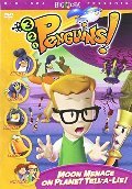 3 2 1 Penguins! Moon Menace on Planet Tell-A-Lie! 3 2 1 Penguins! Moon Menace on Planet Tell-A-Lie!