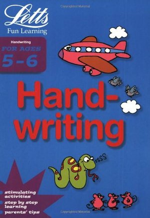 Handwriting Age 5-6 (Letts Fun Learning) Handwriting Age 5-6 (Letts Fun Learning)