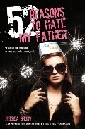 52 Reasons to Hate My Father 52 Reasons to Hate My Father