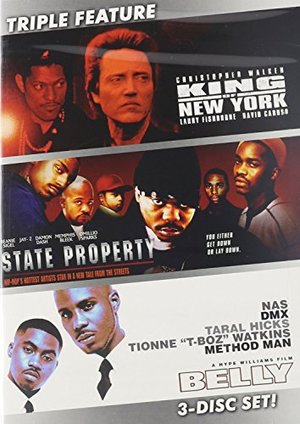 KING OF NY, STATE PROPERTY, BELLY - TRIPLE FEATURE KING OF NY, STATE PROPERTY, BELLY - TRIPLE FEATURE