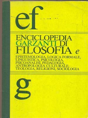 Enciclopedia garzanti di filosofia Enciclopedia garzanti di filosofia