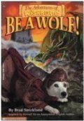 Adventures of Wishbone: Be A Wolf!, The Adventures of Wishbone: Be A Wolf!, The