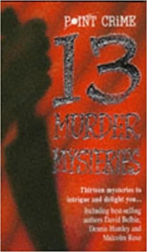 13 Murder Mysteries (Point Crime) 13 Murder Mysteries (Point Crime)