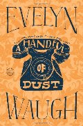 Handful of Dust, A Handful of Dust, A