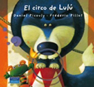 El circo de Lulú (Las Aventuras de Lulú) El circo de Lulú (Las Aventuras de Lulú)
