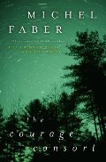 Courage Consort: Three Novellas, The Courage Consort: Three Novellas, The