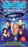 All Good Things... (Star Trek: The Next Generation) All Good Things... (Star Trek: The Next Generation)