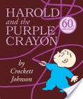 Harold and the Purple Crayon Harold and the Purple Crayon
