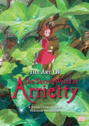Art of the Secret World of Arrietty, The Art of the Secret World of Arrietty, The