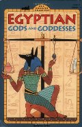 Egyptian Gods and Goddesses (Penguin Young Readers, L4) Egyptian Gods and Goddesses (Penguin Young Readers, L4)