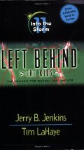 Into the Storm (Left Behind: The Kids #11) Into the Storm (Left Behind: The Kids #11)