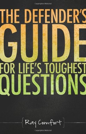 Defender'S Guide For Life'S Toughtest Questions Defender'S Guide For Life'S Toughtest Questions