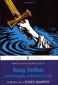 King Arthur and his Knights of the Round Table (Puffin Classics) King Arthur and his Knights of the Round Table (Puffin Classics)