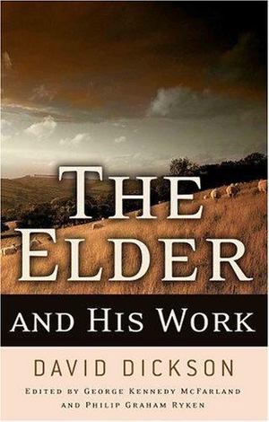 Elder and His Work, The Elder and His Work, The