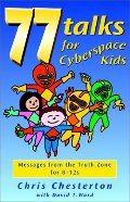 77 Talks for Cyberspace Kids 77 Talks for Cyberspace Kids